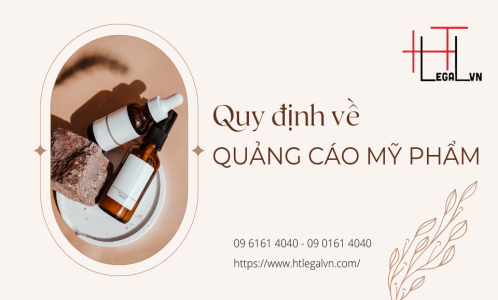 QUY ĐỊNH VỀ QUẢNG CÁO MỸ PHẨM (CÔNG TY LUẬT UY TÍN TẠI QUẬN BÌNH THẠNH, TÂN BÌNH THÀNH PHỐ HỒ CHÍ MINH)